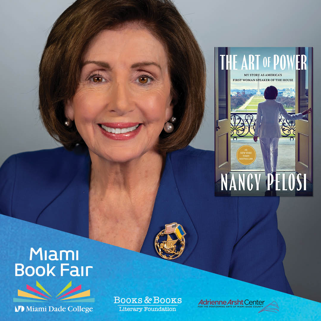 An Evening With Speaker Emerita Nancy Pelosi - Miami Book Fair